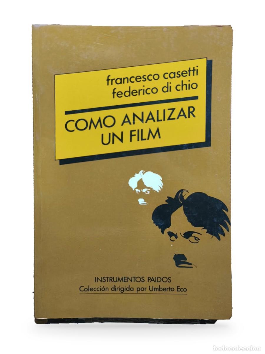 Libros de segunda mano: C&oacute;mo analizar un film &mdash; Francesco Casetti