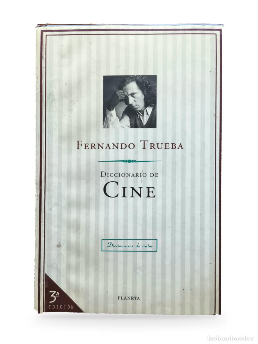 Libros de segunda mano: Diccionario de cine &mdash; Fernando Trueba