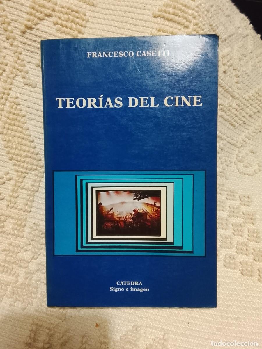 Libros de segunda mano: Teor&iacute;as del cine, Francesco Casetti
