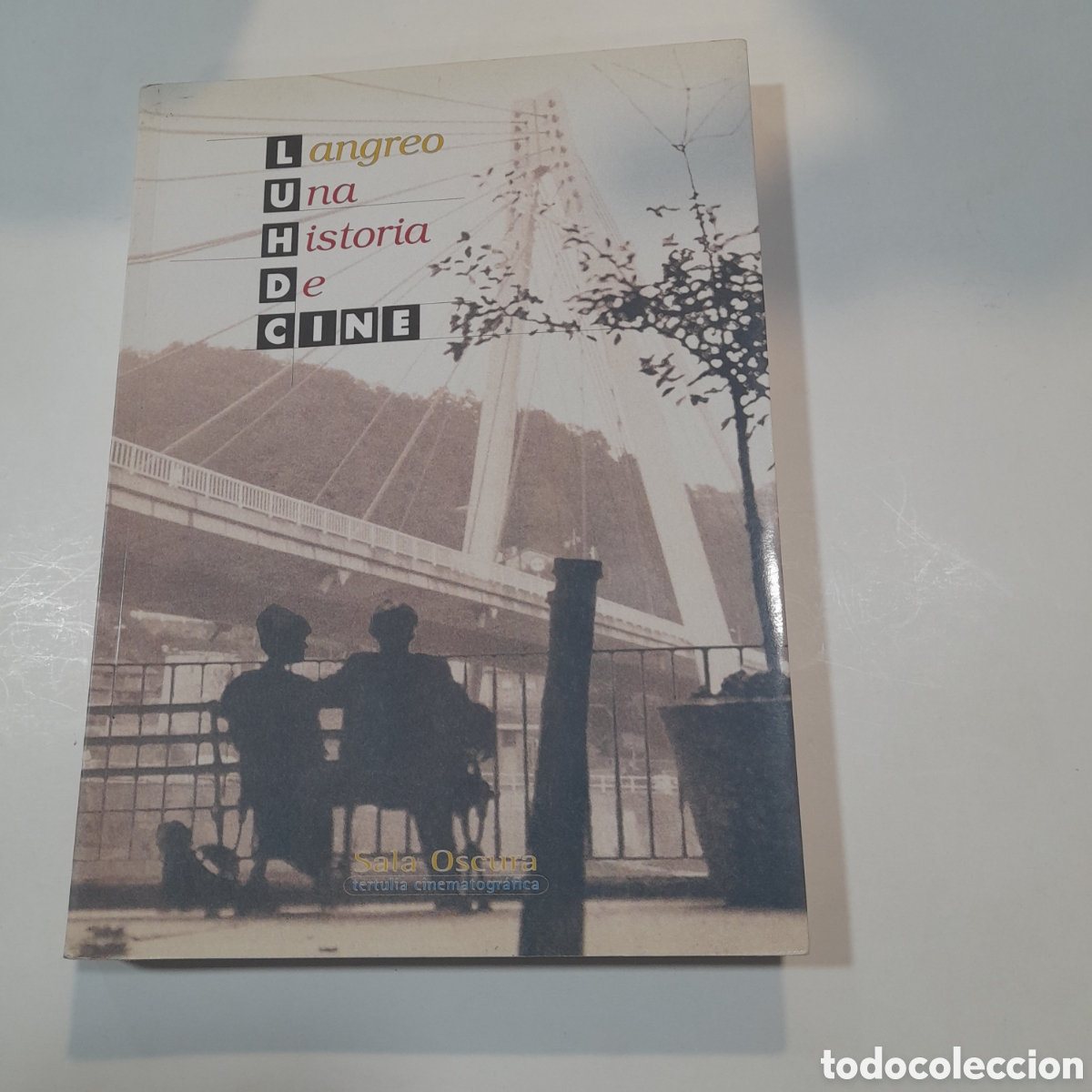 Gebrauchte B&uuml;cher: Libro Langreo una historia de cine