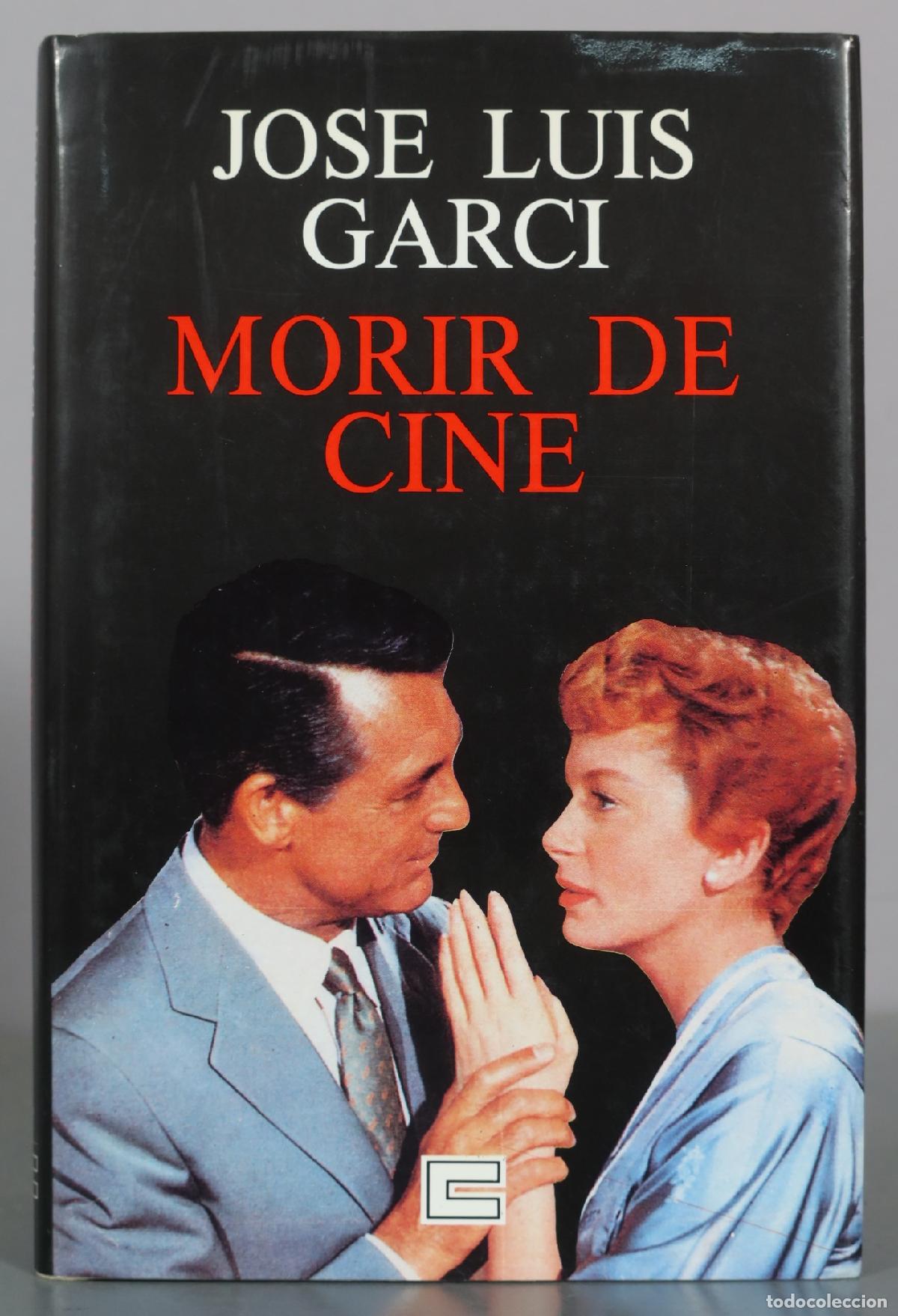 Libros de segunda mano: Morir de Cine - Jose Luis Garci - Biblioteca Caja de Ahorros de Asturias