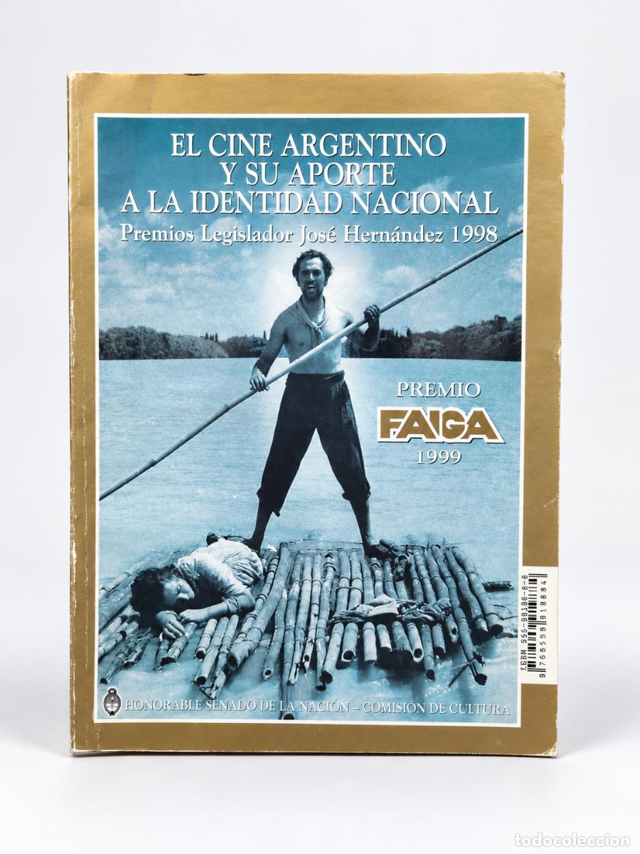 Libros de segunda mano: El cine argentino y su aporte a la identidad nacional &mdash; Honorable Senado de la Naci&oacute;n