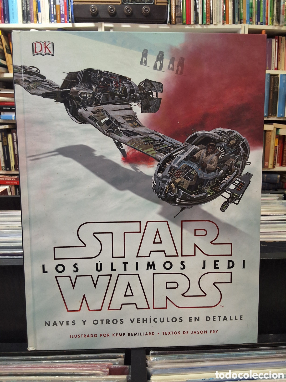 Libros de segunda mano: STAR WARS - LOS &Uacute;LTIMOS JEDI - NAVES Y VEH&Iacute;CULOS EN DETALLE