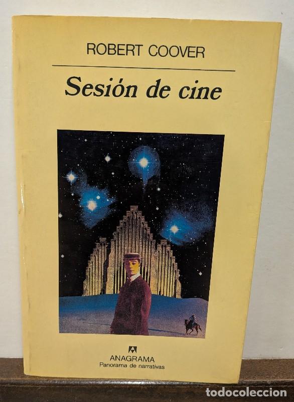 Libros de segunda mano: Sesi&oacute;n de Cine: T&oacute;cala de nuevo, Sam - Robert Coover - Editorial Anagrama - Panorama de Narrativas,