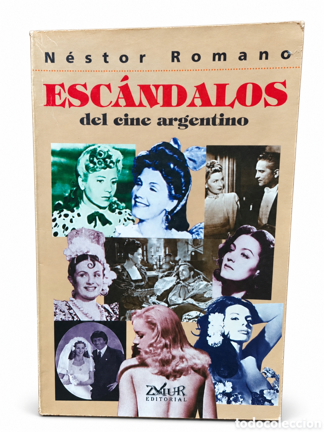 Libros de segunda mano: N&eacute;stor Romano &mdash; Esc&aacute;ndalos del cine argentino - LML