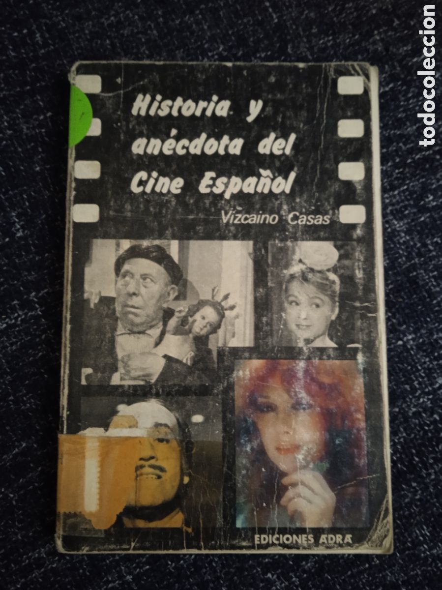 Libros de segunda mano: HISTORIA Y ANECDOTA DEL CINE ESPA&Ntilde;OL / VIZCAINO CASAS