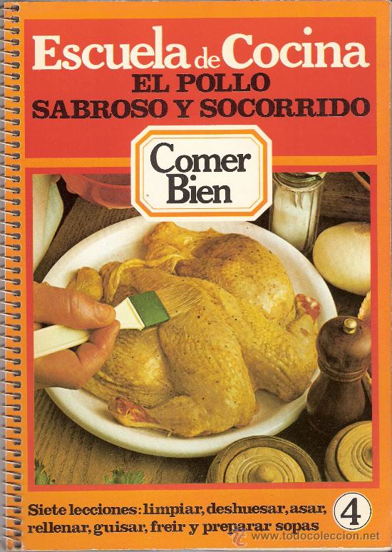 recetas de cocina. el pollo : sabroso y socorri - Compra venta en  todocoleccion