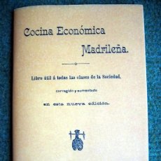 Libros de segunda mano: COCINA ECONOMICA MADRILEÑA. EDICIÓN FASCIMIL DE ANTIGUO TRATADO.. Lote 52810647