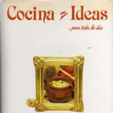 Libros de segunda mano: COCINA CON IDEAS PARA TODOS LOS DIAS - SOPAS Y POTAJES - MONTENA MONDIBERICA 1985. Lote 9604783