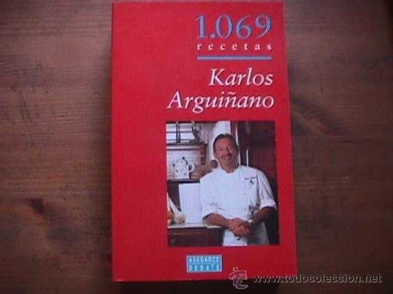 Karlos Arguiñano: 1069 recetas. de ARGUIÑANO, Karlos.-: (1996