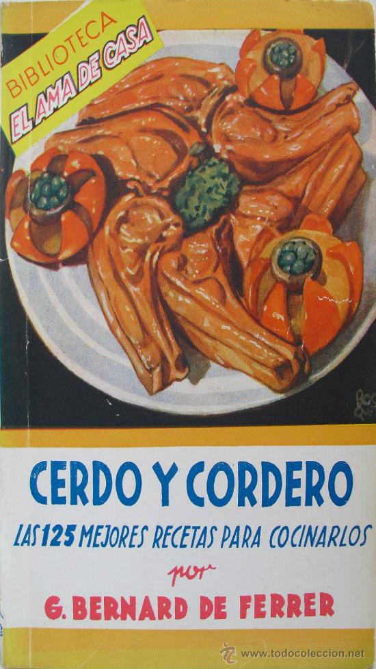 Libros de segunda mano: Cerdo y Cordero. G. Bernard de Ferrer - Foto 1