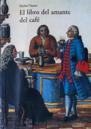 Libros de segunda mano: EL LIBRO DEL AMANTE DEL CAFE - Foto 2
