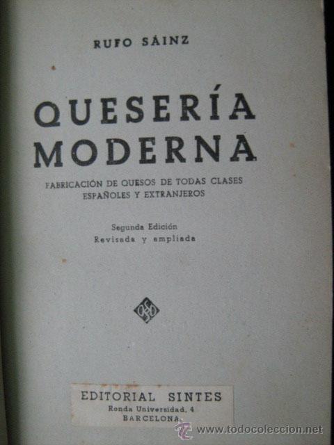 Libros de segunda mano: QUESER&Iacute;A MODERNA. S&Aacute;INZ, Rufo. 1952