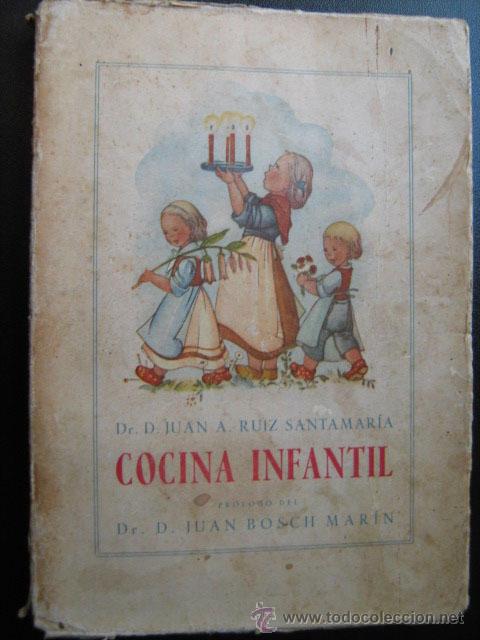 Libri di seconda mano: COCINA INFANTIL. RUIZ SANTAMAR&Iacute;A, Juan A. 1944