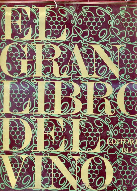 Libros de segunda mano: EL GRAN LIBRO DEL VINO - Foto 1