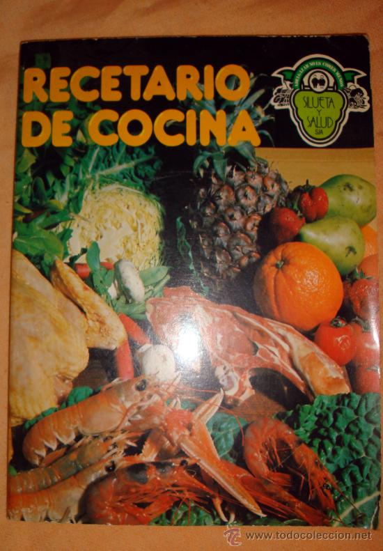 Gebrauchte B&uuml;cher: Recetario de cocina para la dieta de silueta y salud-adelgazar no es comer menos