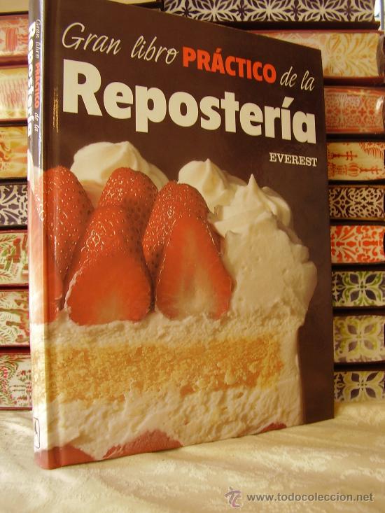 Libros de segunda mano: GRAN LIBRO PRACTICO DE LA REPOSTERIA - Foto 1