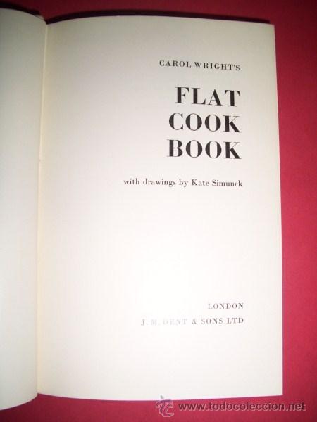 Libros de segunda mano: WRIGHT, Carol - Flat cook book - Foto 1