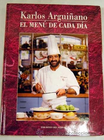 Libros de segunda mano: Karlos Argui&ntilde;ano. El men&uacute; de cada d&iacute;a. - Foto 1