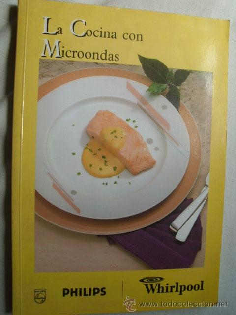 Libros de segunda mano: LA COCINA CON MICROONDAS. PHILIPS - Foto 1