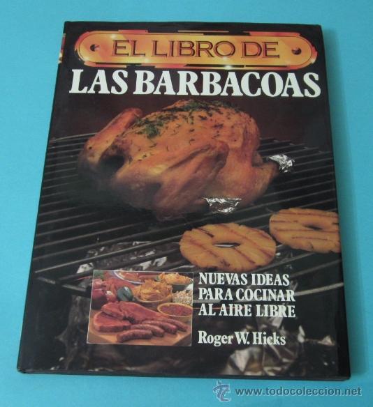 Libros de segunda mano: EL LIBRO DE LAS BARBACOAS. ROGER W. HICKS - Foto 1