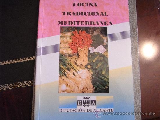 Libri di seconda mano: Cocina tradicional mediterr&aacute;nea.