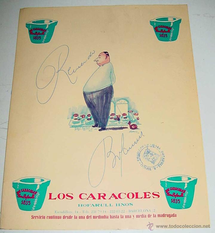 Second hand books: MENU DEL RESTAURANTE LOS CARACOLES BAFARULL HNOS. BARCELONA. AUTOGRAFIADO. - TIENE UNA IMPRESION DE