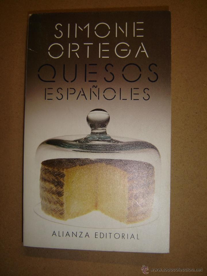 Libros de segunda mano: Quesos espa&ntilde;oles  - Simone Ortega - Foto 1