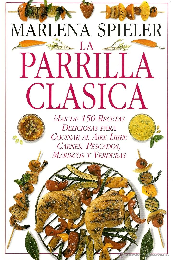 Libri di seconda mano: La parrilla cl&aacute;sica - Spieler, Marlena