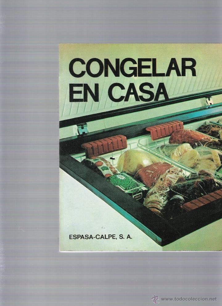 Libros de segunda mano: CONGELAR EN CASA - ED. ESPASA CALPE - Foto 1
