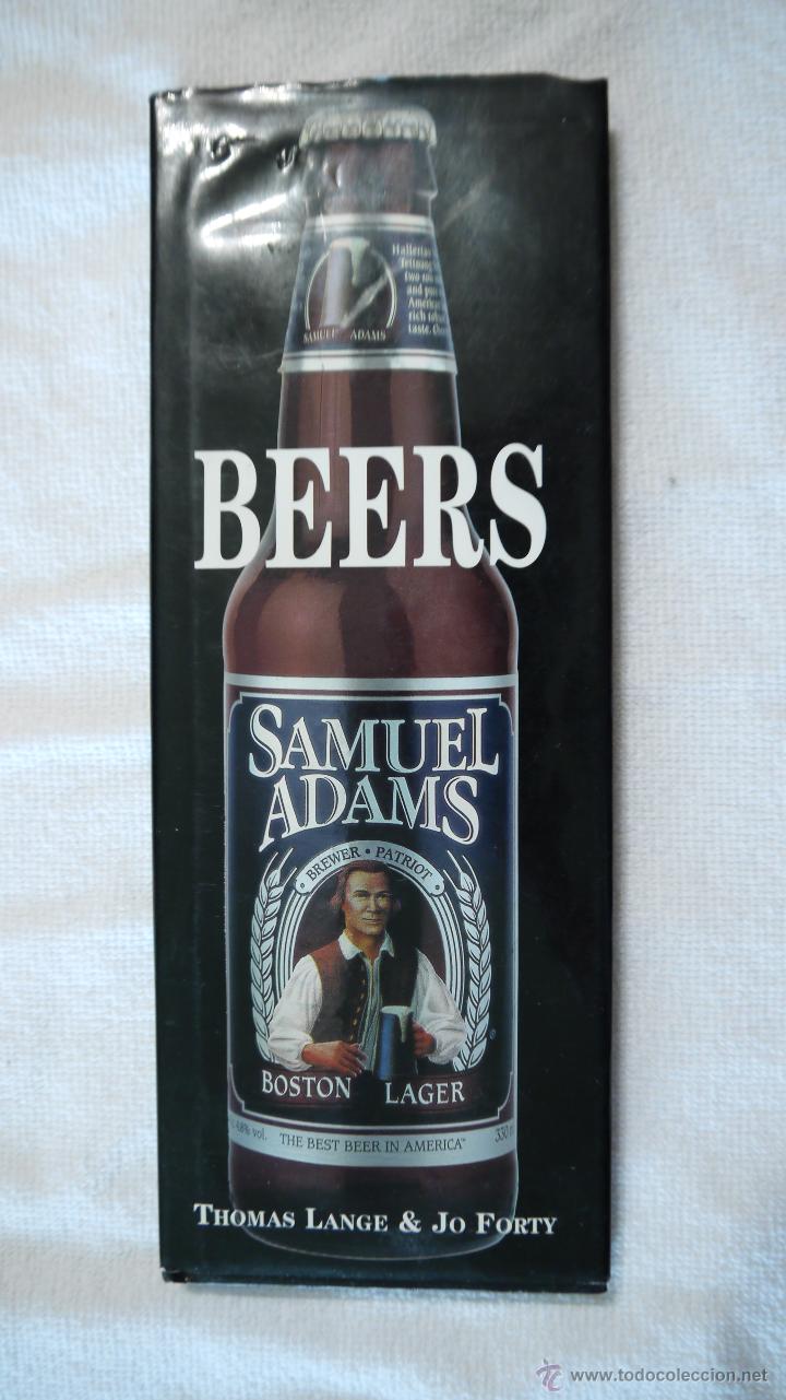 Libros de segunda mano: BEERS - THOMAS LANGE & JO FORTY - 1998
