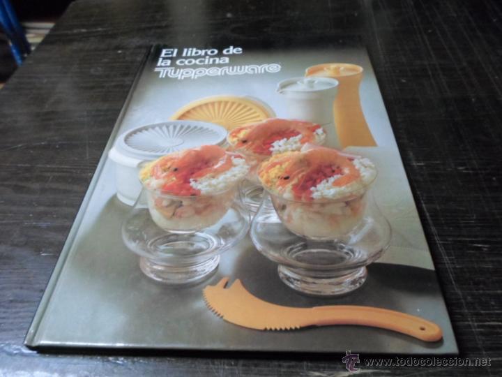 Libros de segunda mano: El libro de la cocina Tupperware, 1988 - Foto 1