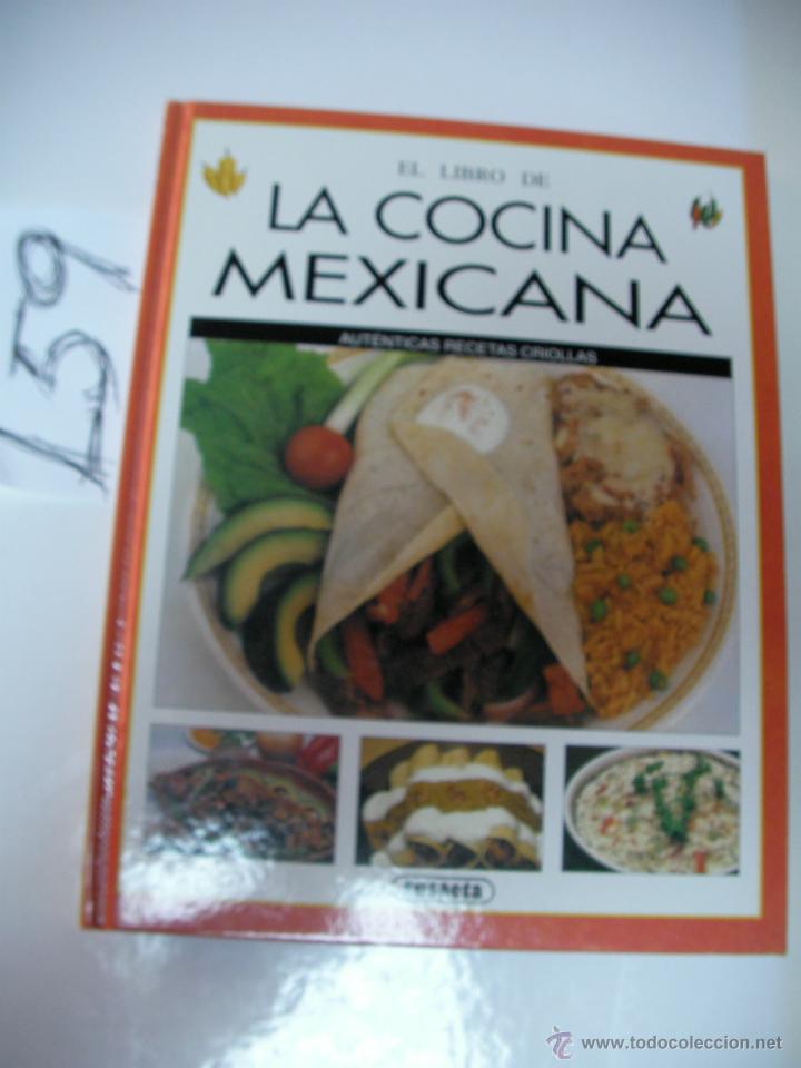 Libros de segunda mano: EL LIBRO DE LA COCINA MEXICANA - Foto 1