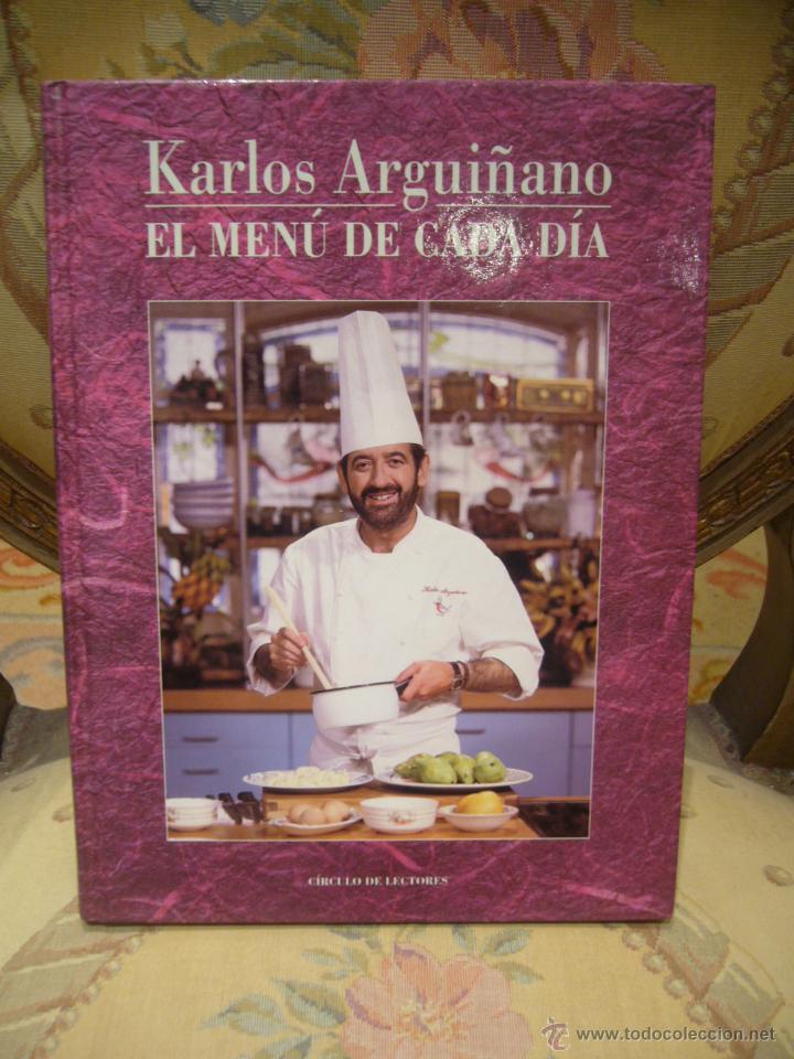 Libros de segunda mano: EL MENU DE CADA DIA, DE KARLOS ARGUI&Ntilde;ANO. - Foto 1