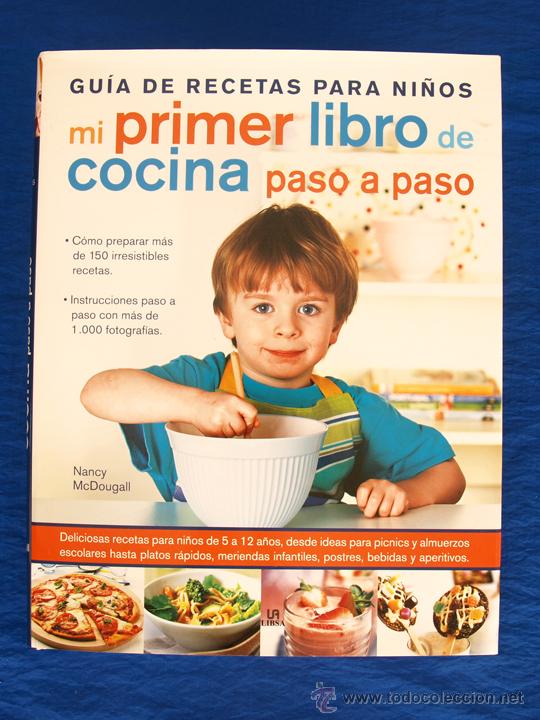 guía de recetas para niños: mi primer libro de - Comprar Livros de cozinha  e gastronomia no todocoleccion