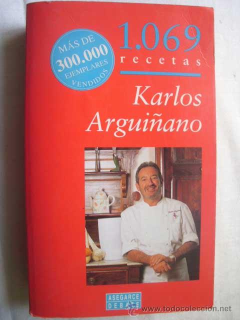 Libros de segunda mano: 1069 RECETAS. ARGUI&Ntilde;ANO, Karlos. 1999 - Foto 1