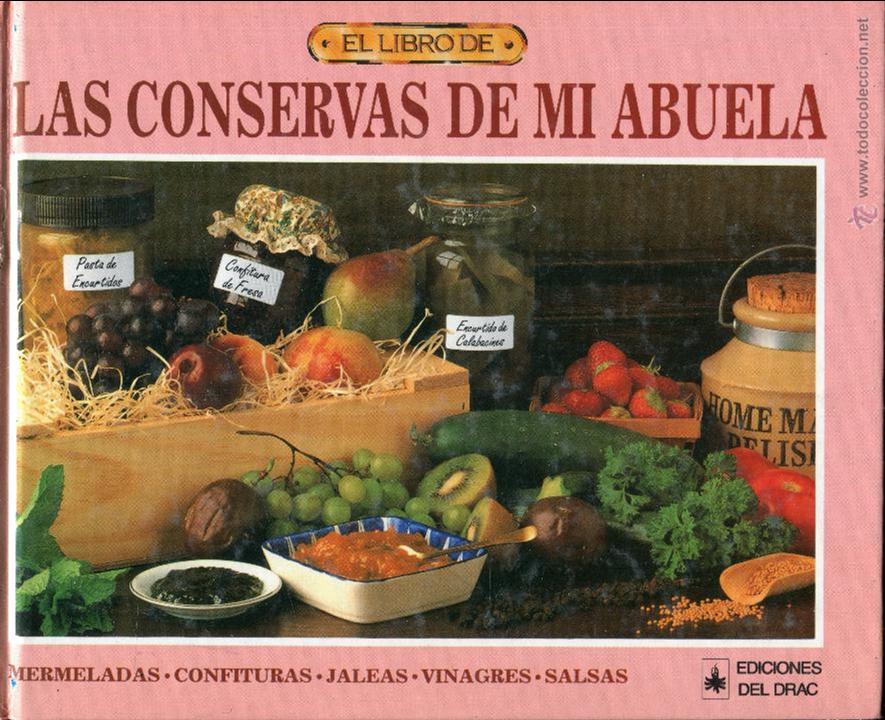 Libros de segunda mano: las conservas de mi abuela  --  ediciones del drac - Foto 1