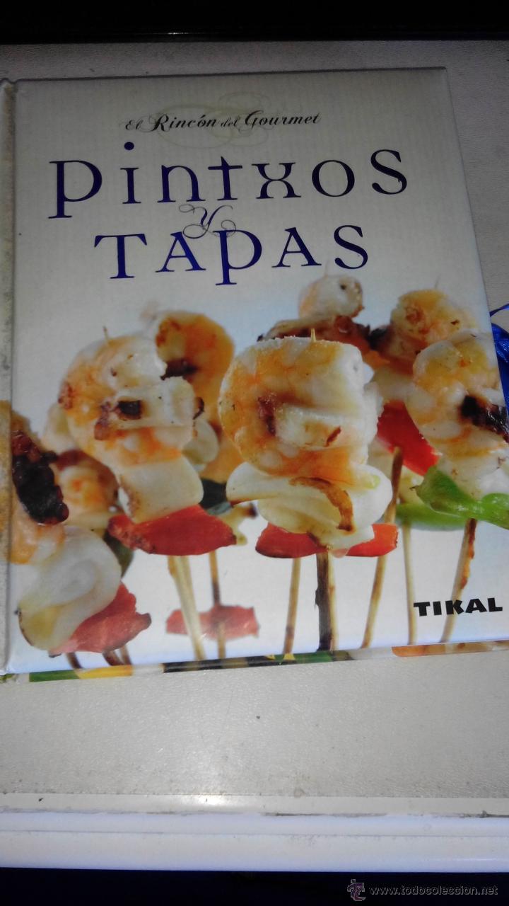 Livres d'occasion: PINTXOS Y TAPAS - el rincon del gourmet - TIKAL- susaeta