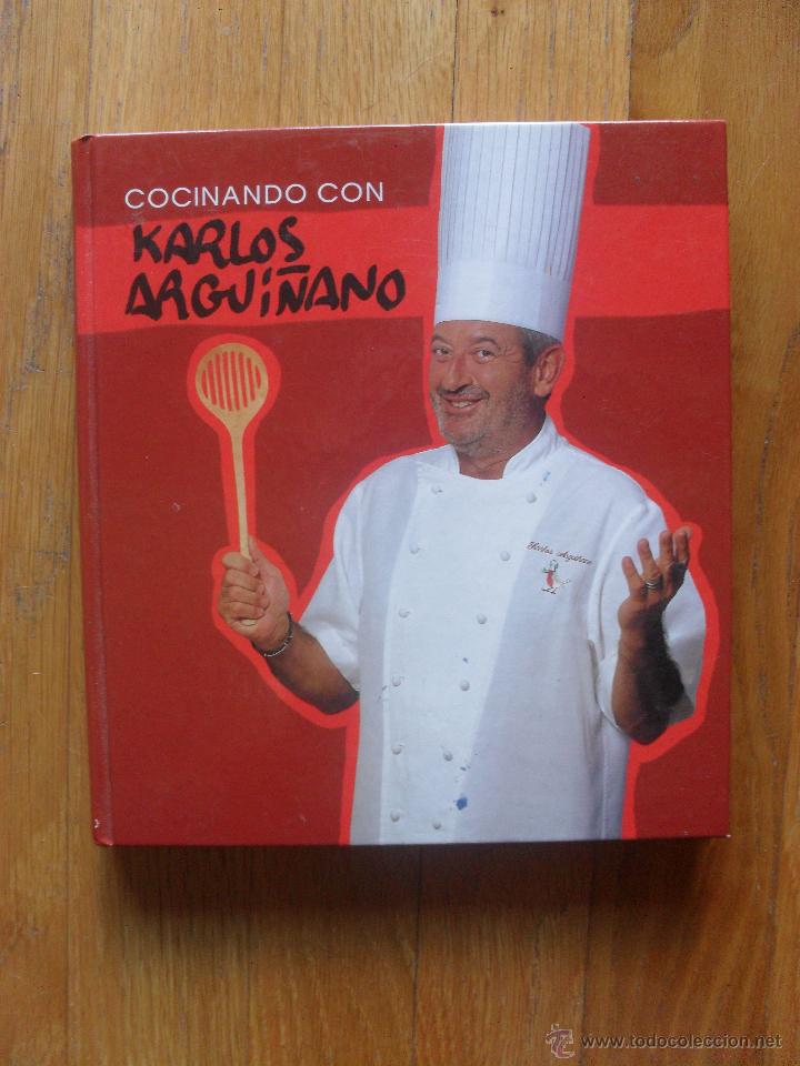 Libros de segunda mano: COCINANDO CON KARLOS ARGUI&Ntilde;ANO, Primera Edicion - Foto 1