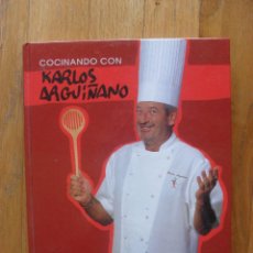 Libros de segunda mano: COCINANDO CON KARLOS ARGUIÑANO, PRIMERA EDICION. Lote 51597222