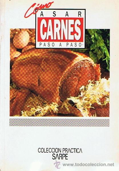 Libros de segunda mano: C&Oacute;MO ASAR CARNES PASO A PASO - Foto 1