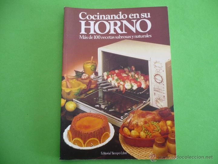 Libros de segunda mano: LIBRO  COCINANDO EN SU HORNO  - Foto 1