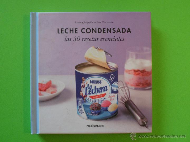 Leche Condensada La Lechera Comprar Libros De Cocina Y Gastronomia En Todocoleccion 54035274