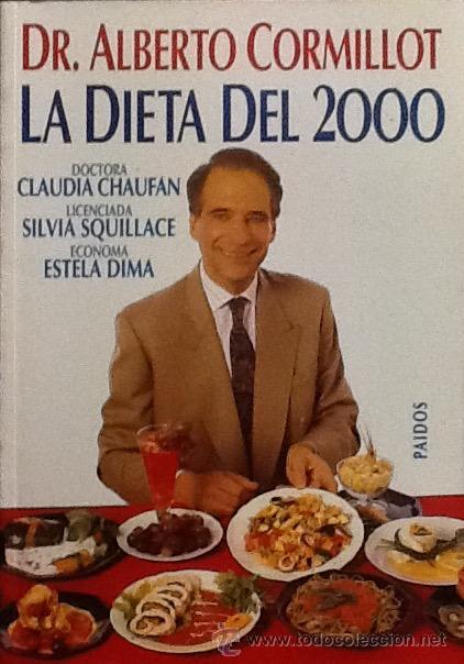 Second hand books: La dieta del 2000. Dr. Alberto Cormillot .paidos.