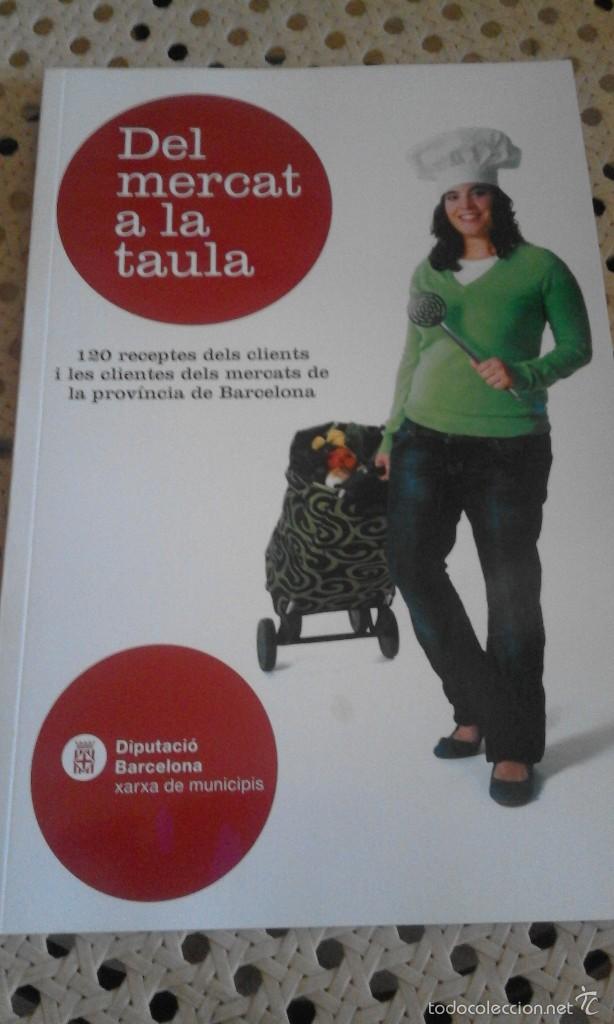 Libros de segunda mano: Del mercat a la taula - Foto 1
