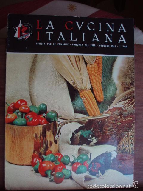 Libros de segunda mano: La Cucina Italiana. Rivista per le Famiglie. Anno XXXIV, Ottobre 1963