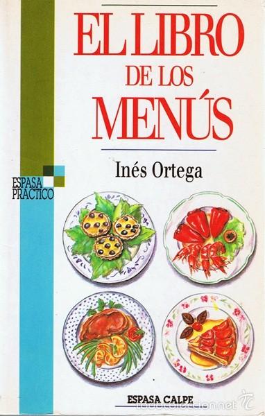 Libros de segunda mano: EL LIBRO DE LOS MEN&Uacute;S  IN&Eacute;S ORTEGA - Foto 1