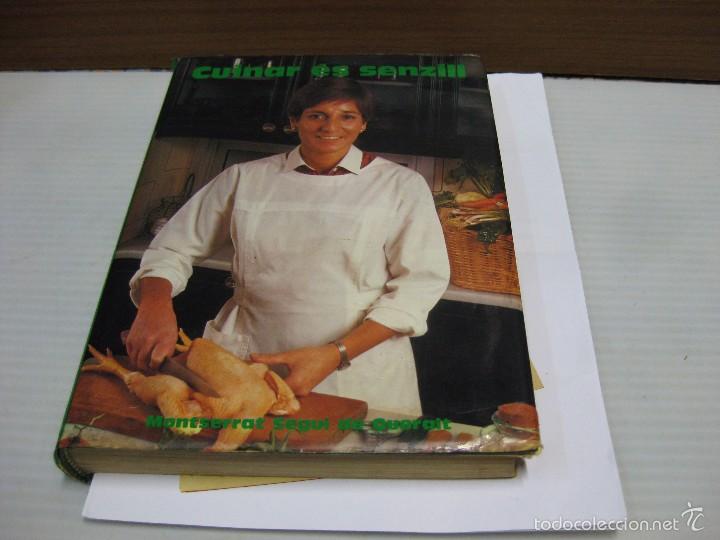 Libros de segunda mano: CUINAR &Eacute;S SENZILL. 1984. MONSERRAT SEGU&Iacute; DE QUERALT