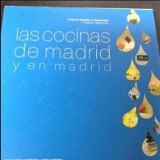 Libros de segunda mano: LAS COCINAS DE MADRID Y EN MADRID OFERTON COCINA DE AUTOR. Lote 57009286