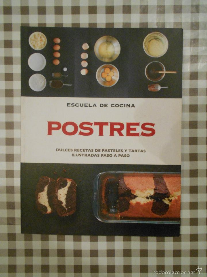 Libros de segunda mano: POSTRES, Escuela de Cocina, - Foto 1